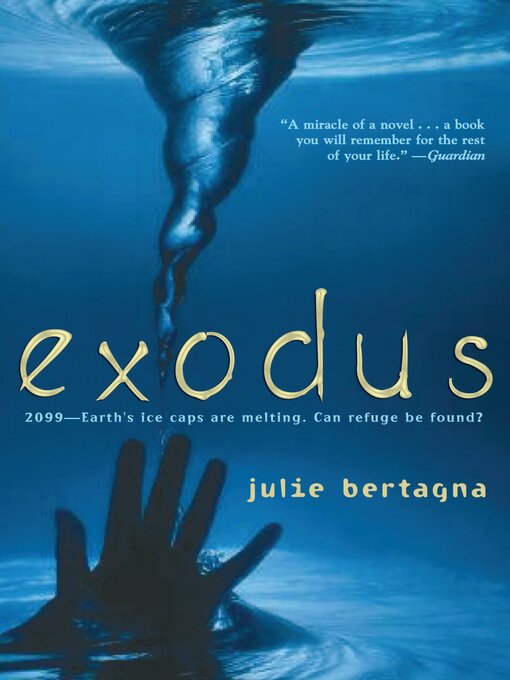 Title details for Exodus by Julie Bertagna - Wait list